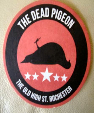 Dead Pigeon sign 2019