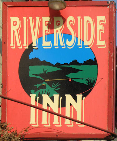 Riverside Inn sign 2007